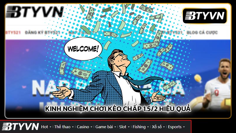 Kinh nghiệm chơi kèo chấp 1.5/2 hiệu quả